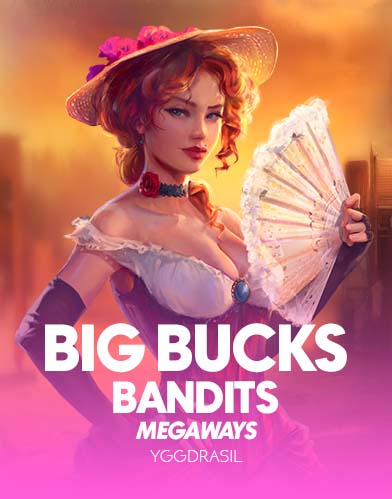 Big Bucks Bandits Megaways™
